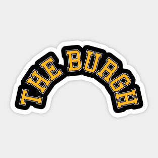 Pittsburgh 'The Burgh' Steel City Baseball Fan Shirt Sticker